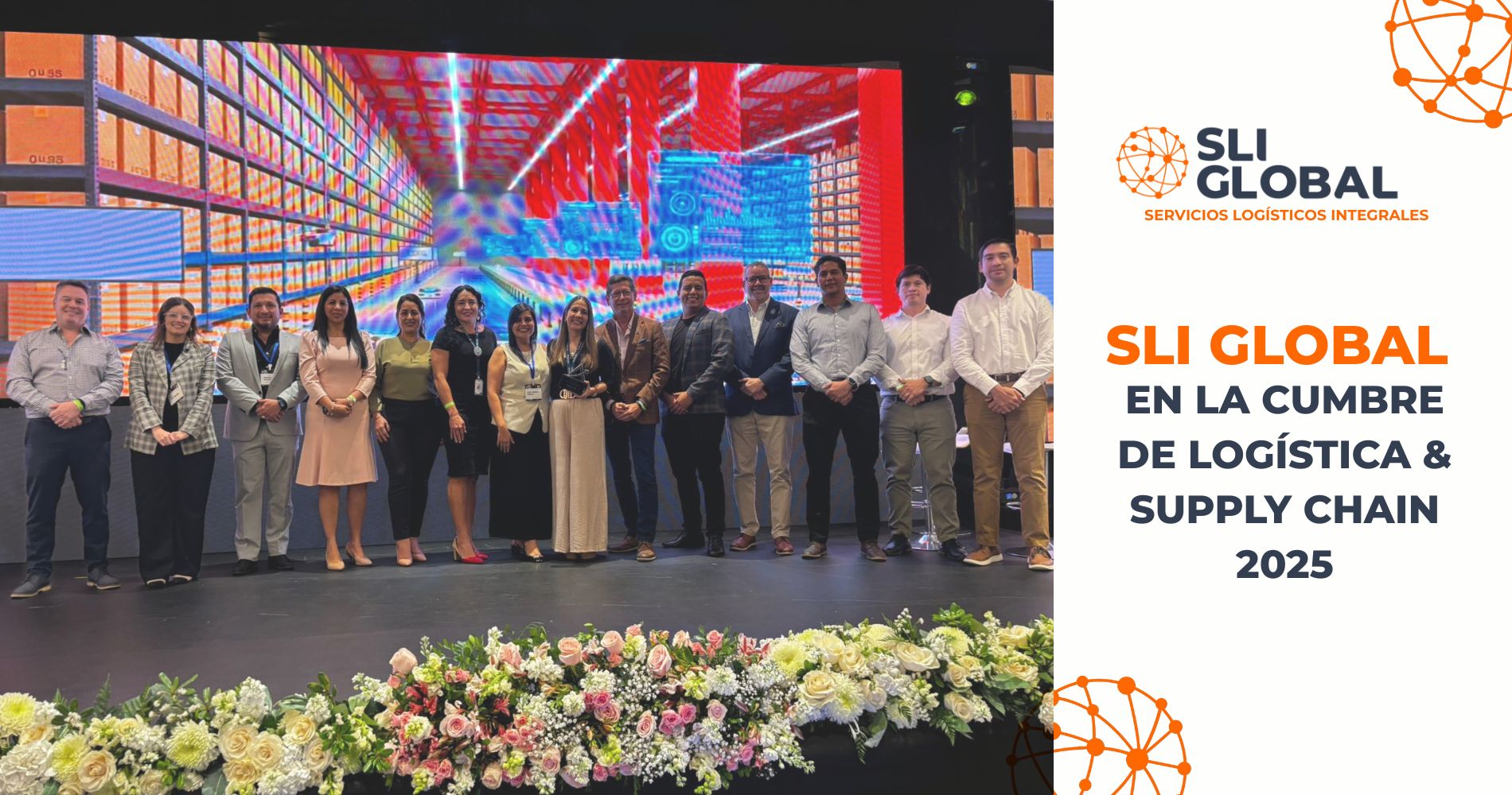 El pasado 18 de junio, SLI Global tuvo el honor de participar en uno de los eventos más importantes del sector logístico en la región